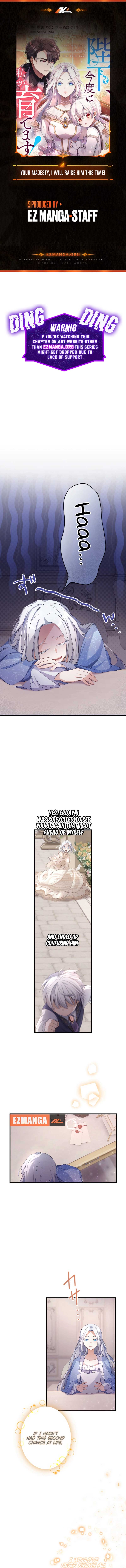 Your Majesty, I Will Raise Him This Time! Chapter 4 - Page 1