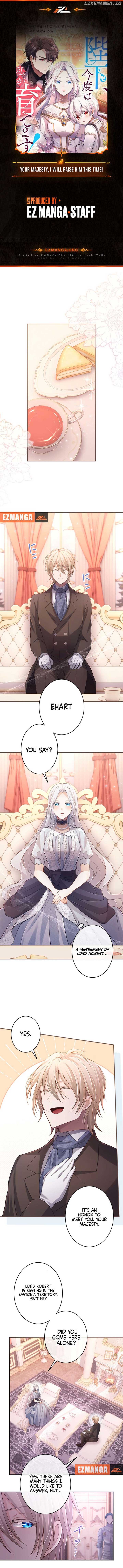 Your Majesty, I Will Raise Him This Time! Chapter 45 - Page 1