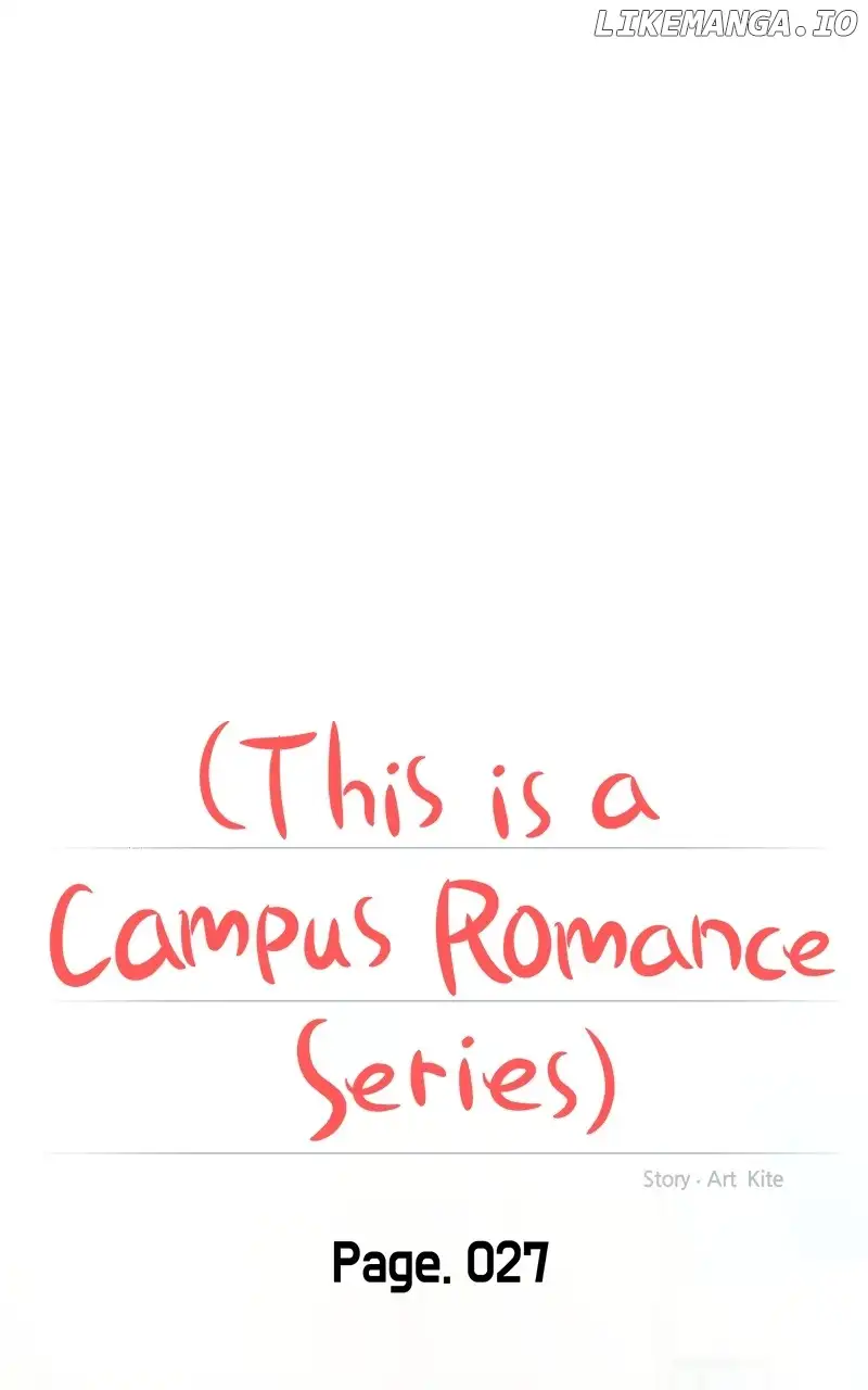A Campus Romance, I Guess Chapter 27 - Page 27