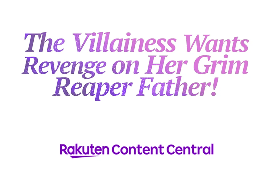 The Villainess Can’t Take Revenge on Her Reaper Father Chapter 30 - Page 39