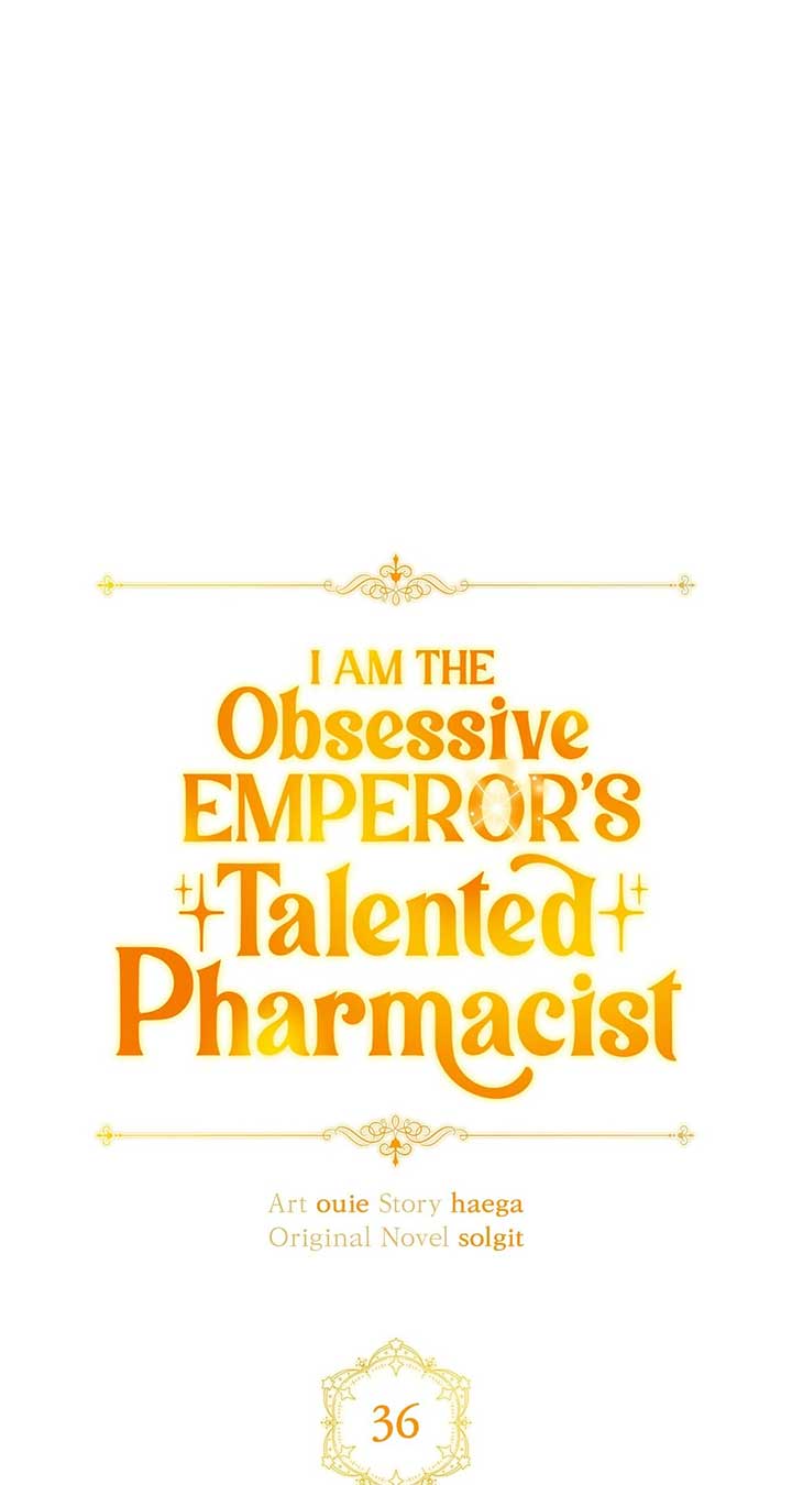 The Obsessive Emperor’s Capable Pharmacist Chapter 36 - Page 71