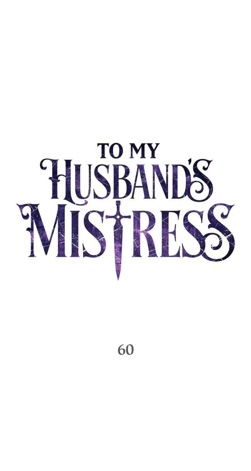 To My Husband’s Mistress Chapter 60 - Page 1