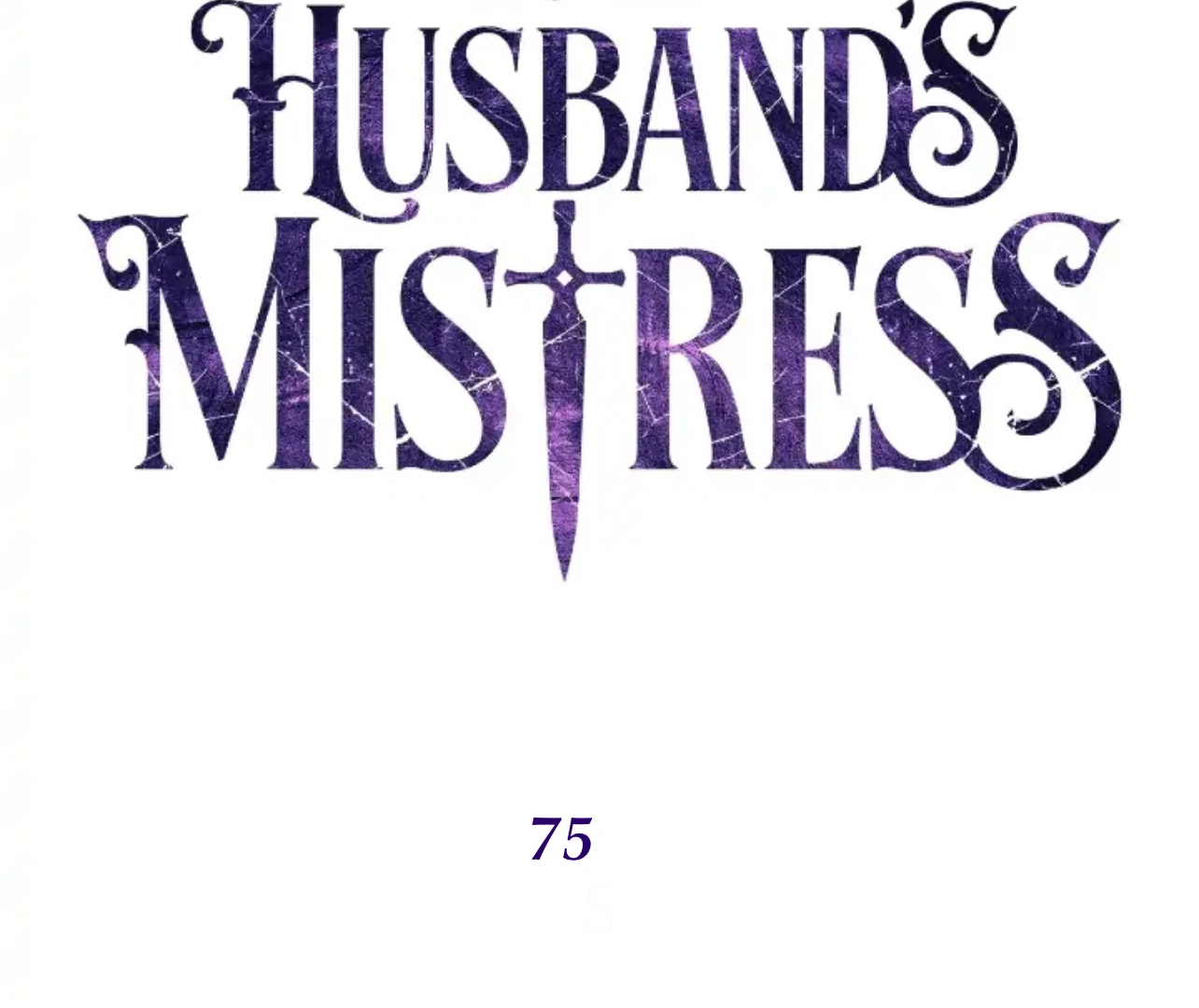 To My Husband’s Mistress Chapter 75 - Page 41