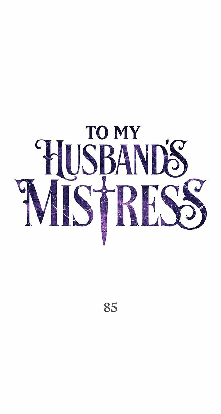 To My Husband’s Mistress Chapter 85 - Page 1