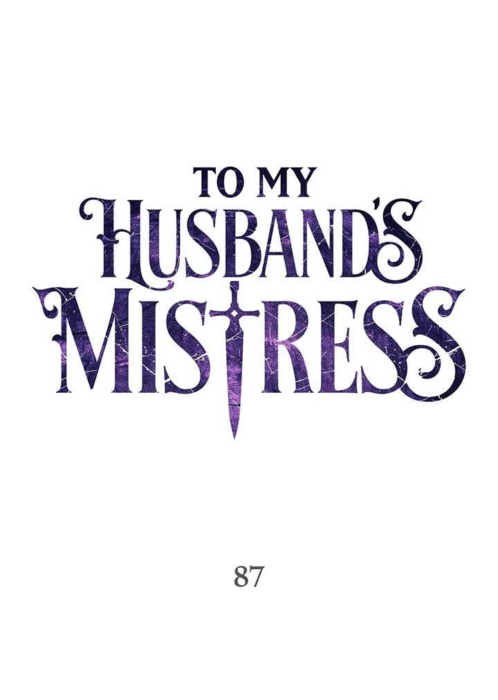 To My Husband’s Mistress Chapter 87 - Page 1