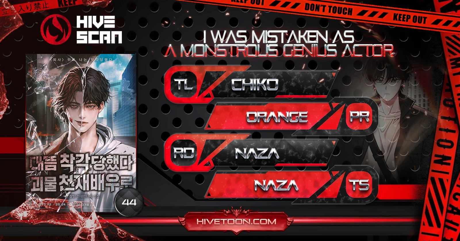  Was Immediately Mistaken for a Monster Genius Actor Chapter 44 - Page 1