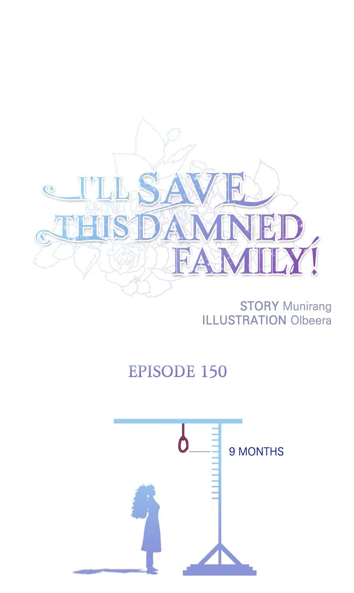 I’ll Save a Decent Family Chapter 150 - Page 1