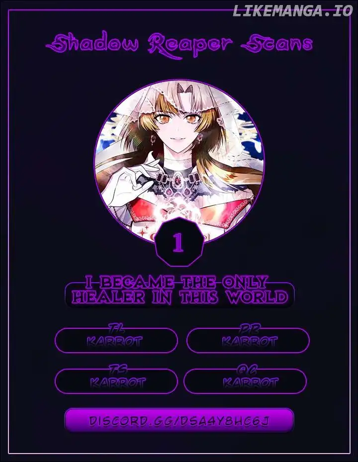 I Became the Only Healer in This World Chapter 1 - Page 1