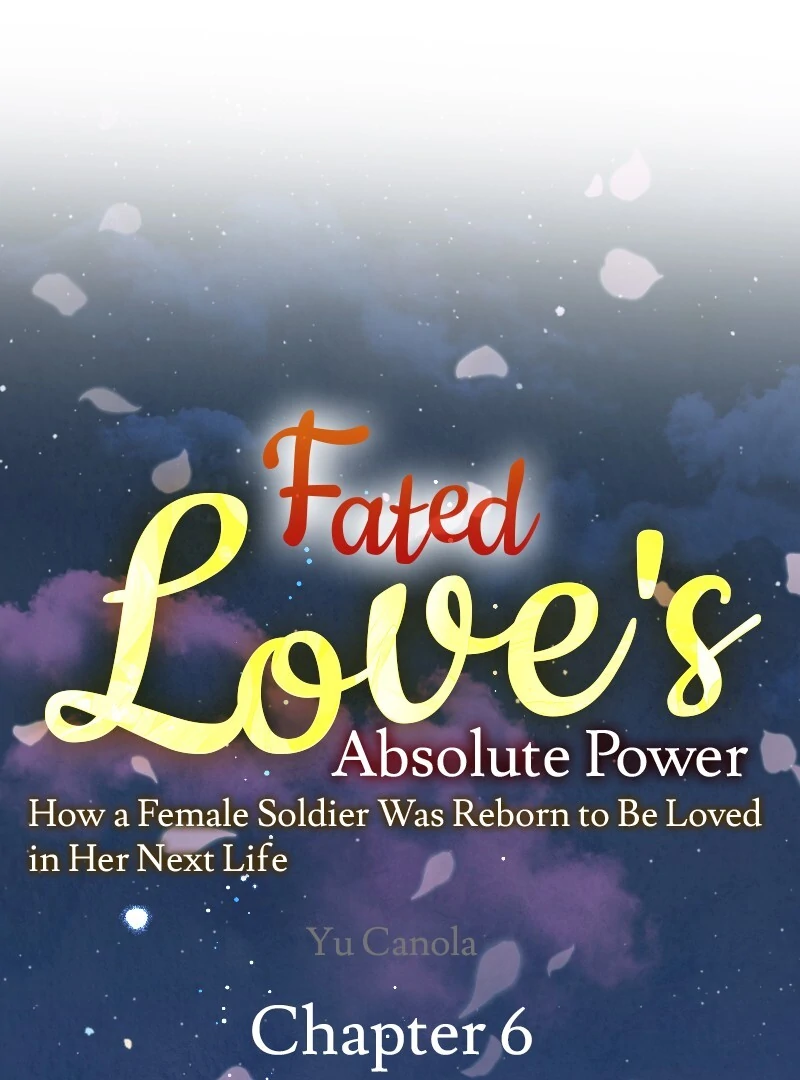 Absolute Love Enforcement The Reason Why a Female Soldier Became The Beloved Character in Her New Life Chapter 6 - Page 11