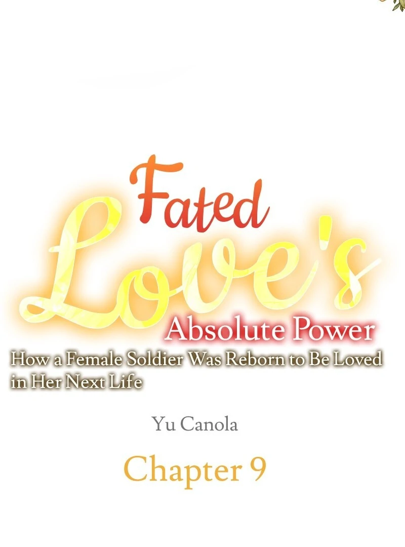 Absolute Love Enforcement The Reason Why a Female Soldier Became The Beloved Character in Her New Life Chapter 9 - Page 7