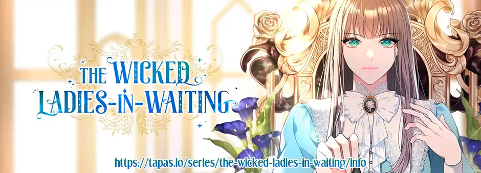 The Wicked Ladies in Waiting Chapter 45 - Page 75