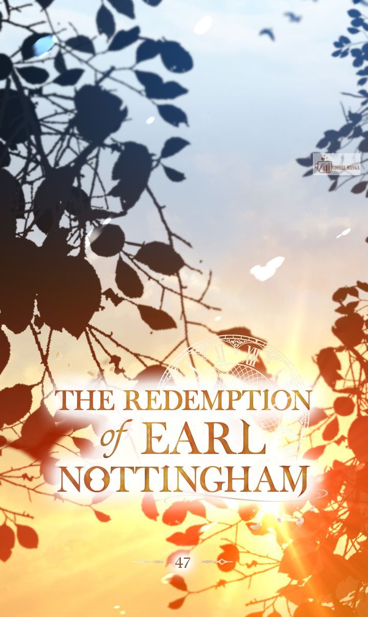 The Redemption of Earl Nottingham Chapter 47 - Page 18